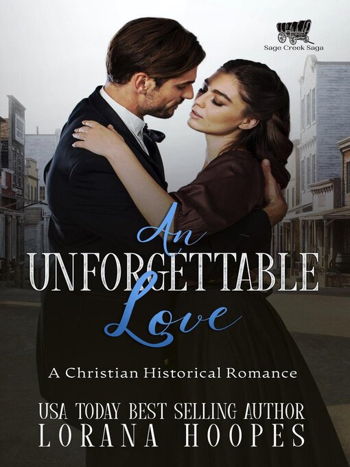 Title details for An Unforgettable Love by Lorana Hoopes - Available